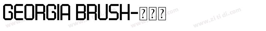 Georgia Brush字体转换